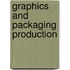 Graphics And Packaging Production