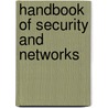 Handbook Of Security And Networks door Hui Chen