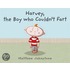 Harvey, The Boy Who Couldn't Fart