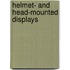 Helmet- And Head-Mounted Displays