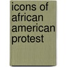 Icons Of African American Protest door Gladys Knight