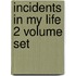 Incidents In My Life 2 Volume Set