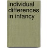 Individual Differences in Infancy door Colombo