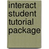 Interact Student Tutorial Package by Marvin L. Bittinger