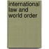 International Law and World Order