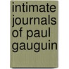 Intimate Journals of Paul Gauguin by Paul Gauguin