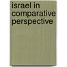 Israel In Comparative Perspective door Michael N. Barnett