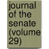 Journal Of The Senate (Volume 29)