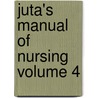 Juta's Manual of Nursing Volume 4 door S.M. Mogotlane