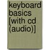 Keyboard Basics [With Cd (Audio)]