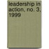 Leadership in Action, No. 3, 1999