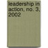 Leadership in Action, No. 3, 2002