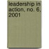 Leadership in Action, No. 6, 2001
