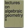 Lectures On Algebraic Geometry Ii by Günter Harder