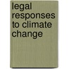 Legal Responses To Climate Change door Nicola Swayne