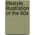 Lifestyle Illustration Of The 60s
