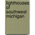 Lighthouses of Southwest Michigan