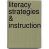 Literacy Strategies & Instruction by Patti Gill