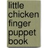 Little Chicken Finger Puppet Book