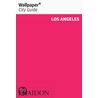 Los Angeles Wallpaper* City Guide by Wallpaper* Group