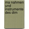Ma Nahmen Und Instrumente Des Dim door Falk Horn