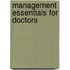 Management Essentials For Doctors