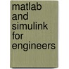 Matlab And Simulink For Engineers door Agam Kumar Tyagi