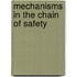 Mechanisms In The Chain Of Safety