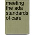 Meeting The Ada Standards Of Care