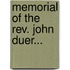 Memorial Of The Rev. John Duer...