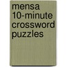 Mensa 10-Minute Crossword Puzzles door Fred Piscop