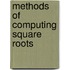 Methods Of Computing Square Roots