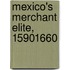 Mexico's Merchant Elite, 15901660