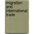 Migration And International Trade