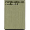 Migrationstheorien - Ein Berblick door Susanna Ssusong Cho