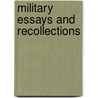 Military Essays And Recollections by Military Order of the Loyal Illinois