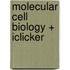 Molecular Cell Biology + Iclicker