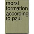 Moral Formation According To Paul