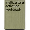 Multicultural Activities Workbook by Susan L. Richardson