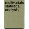 Multivariate Statistical Analysis by Narayan C. Giri