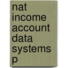 Nat Income Account Data Systems P by B.S. Minhas