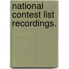 National Contest List Recordings. by Source Wikia
