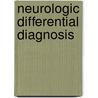 Neurologic Differential Diagnosis door Otto Appenzeller