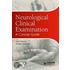Neurological Clinical Examination