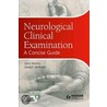 Neurological Clinical Examination by Joseph Jankovic