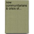 New Communitarians & Crisis Of...