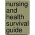 Nursing And Health Survival Guide