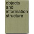 Objects And Information Structure