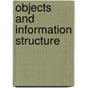 Objects And Information Structure by Mary Dalrymple