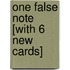 One False Note [With 6 New Cards]